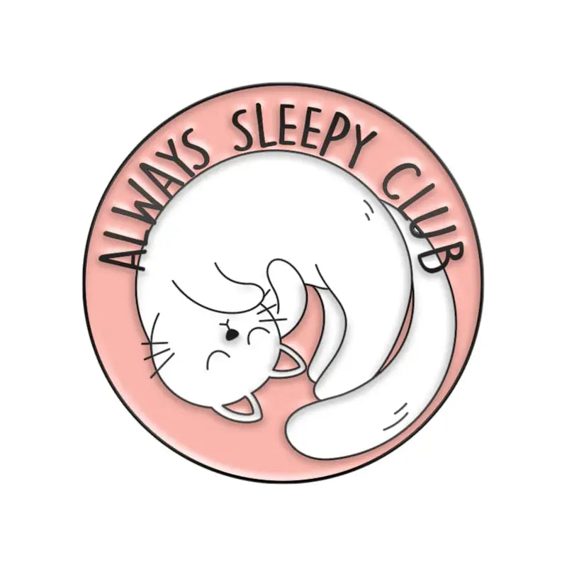 Always Sleeping Club Enamel Pins