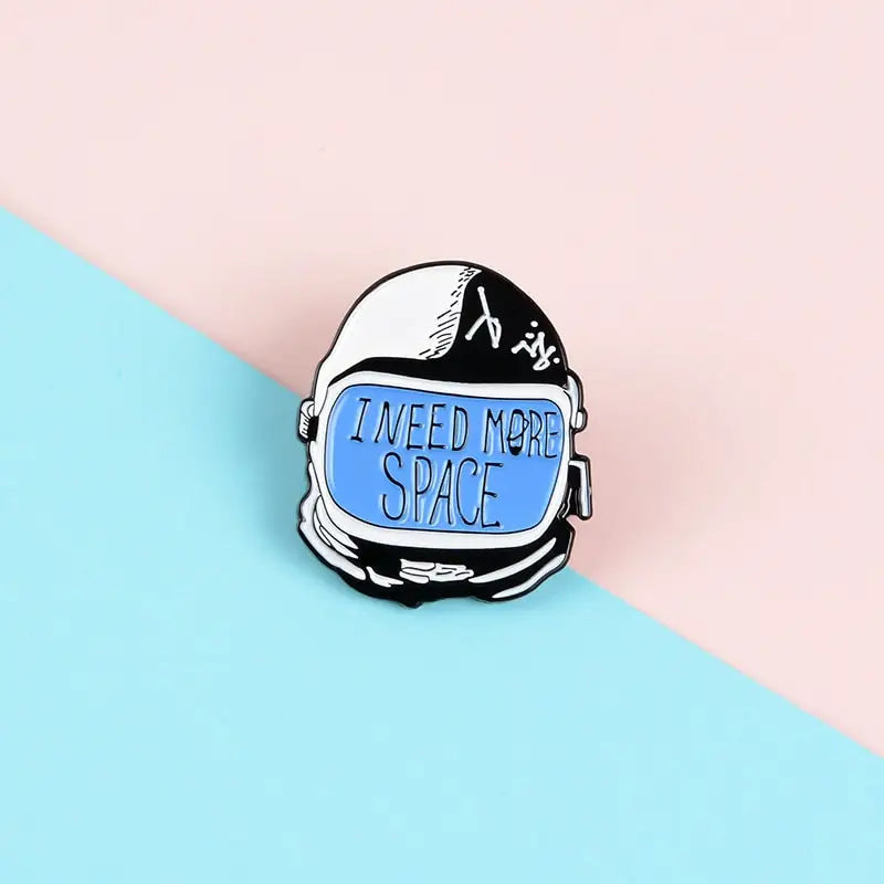 I Need More Space Astronaut Enamel Pin