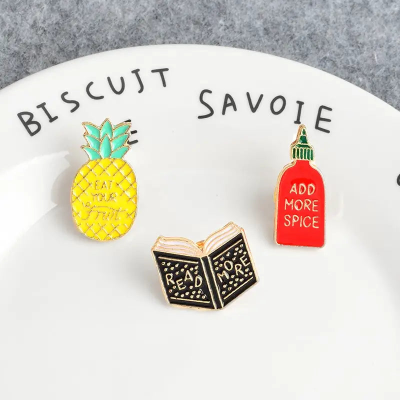 Cartoon pins Pineapple EAT YOUR FRUIT ADD MORE SPICE READ